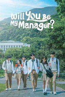 Will You Be My Manager? (2025)