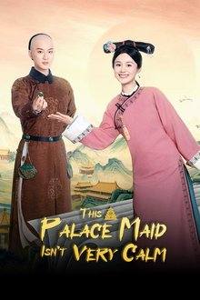 This Palace Maid Isn’t Very Calm (2026) Ep 6 Eng Sub