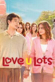 Love U Lots (2026) Episode 1 English Sub