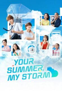 Your Summer, My Storm (2026) Episode 1 English Sub